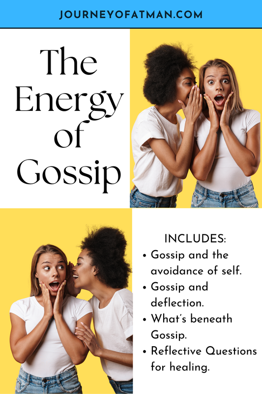 The Energy Behind Gossip:When Talking About Others Masks Your Struggles
