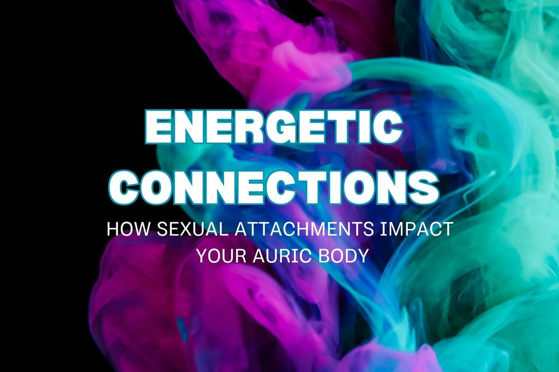 Learn how sexual energy affects your auric field, impacts the Sacral Chakra, and how to protect and restore your energy after intimacy.