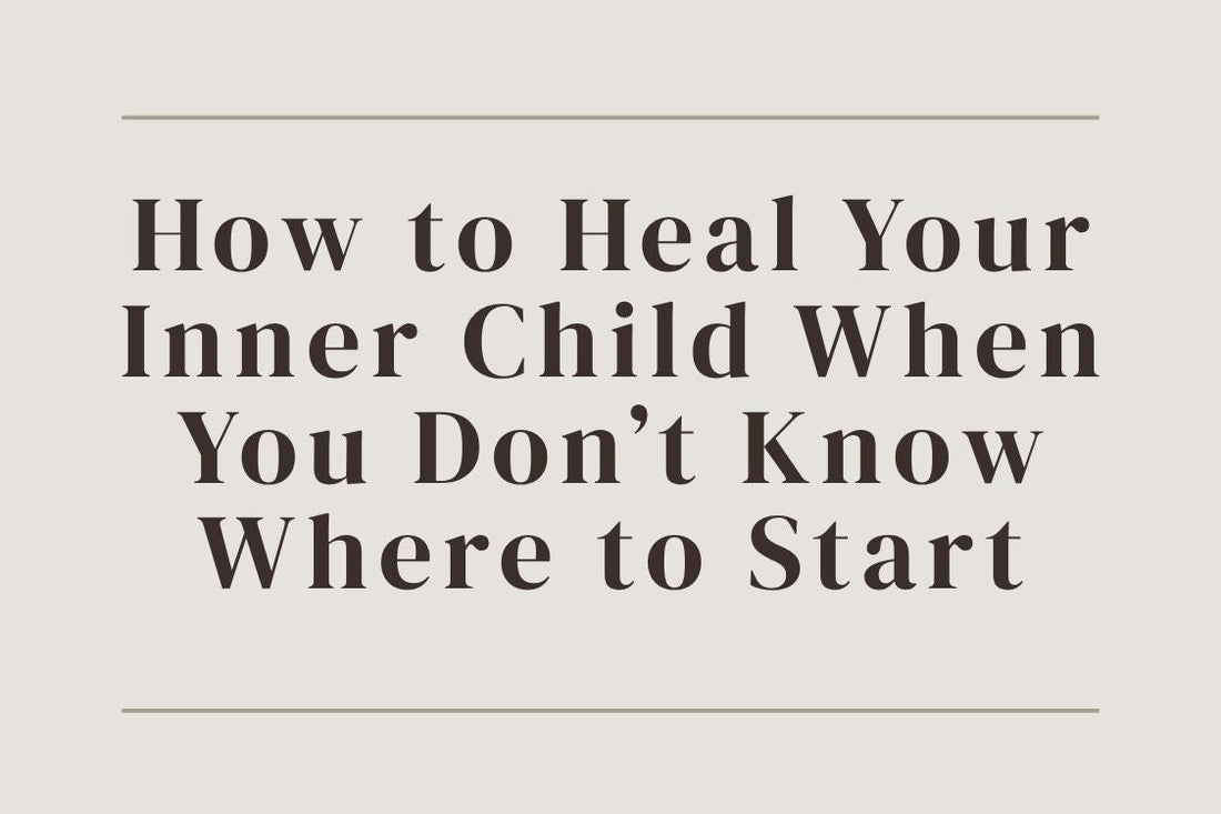 blog image cover "How to Heal Your Inner Child When You Don’t Know Where to Start" inner child healing, emotional healing, trauma recovery, self awareness, childhood wounds, self compassion, healing journey