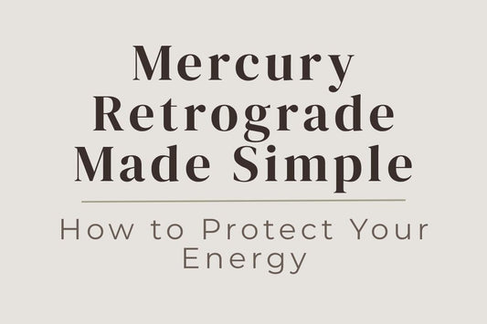 blog cover image "Mercury Retrograde Made Simple: How to Protect Your Energy" mercury retrograde, energy protection, astrology, spiritual awareness, emotional balance