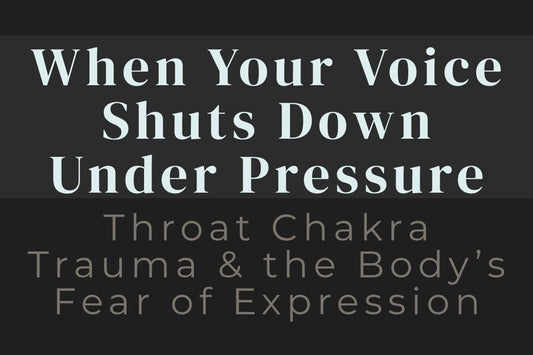 blog image cover "When Your Voice Shuts Down Under Pressure: Throat Chakra Trauma & the Body’s Fear of Expression" throat chakra trauma, fear of speaking, nervous system response, self expression, communication blocks, emotional healing, trauma recovery