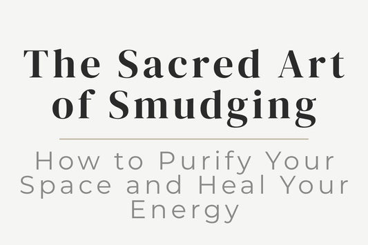 blog title cover “The Sacred Art of Smudging: How to Purify Your Space and Heal Your Energy” smudging, energy cleansing, spiritual ritual, purifying space, healing energy, sacred practice