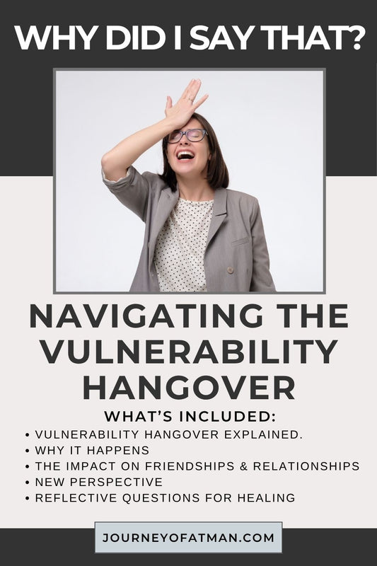 Why Did I Say That?" – Navigating the Vulnerability Hangover