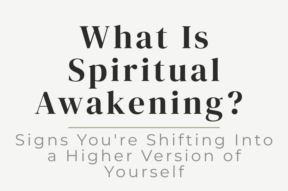 Blog Title Image for What Is Spiritual Awakening? Signs You're Shifting Into a Higher Version of Yourself, spiritual awakening, spiritual growth, higher consciousness, authentic self, spiritual ascension, dark night of the soul, personal transformation