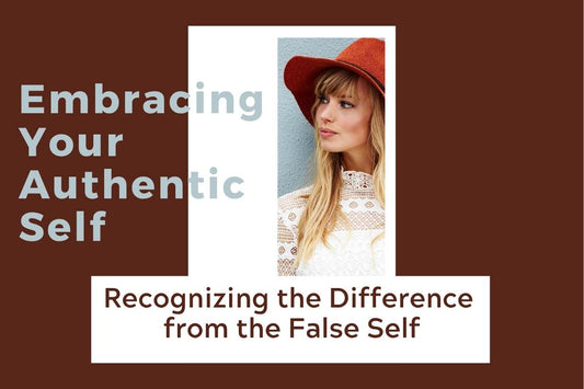 Blog banner for Embracing Your Authentic Self: recognizing and releasing the false self to align with true inner guidance.