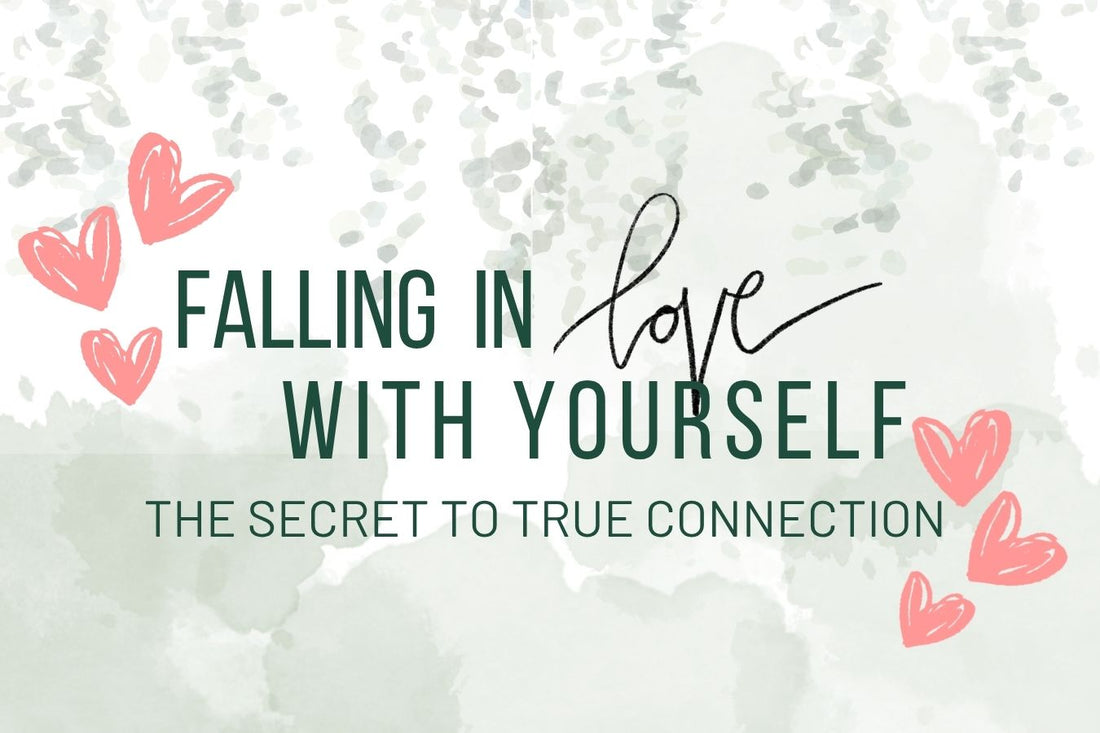 Falling in love with yourself – guide to self-love, self-acceptance, and building authentic relationships.