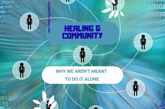Healing & Community: Connecting with supportive relationships, finding belonging, nurturing emotional growth, and embracing shared healing journeys.