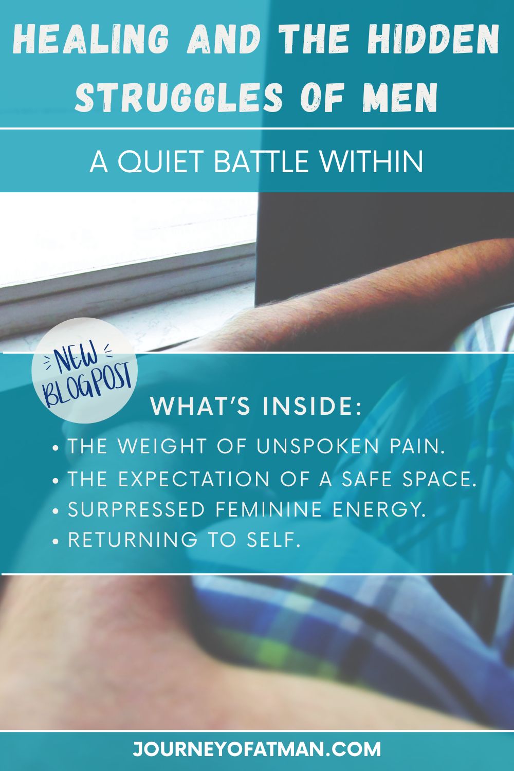 Healing and the Hidden Struggles of Men: A Quiet Battle Within