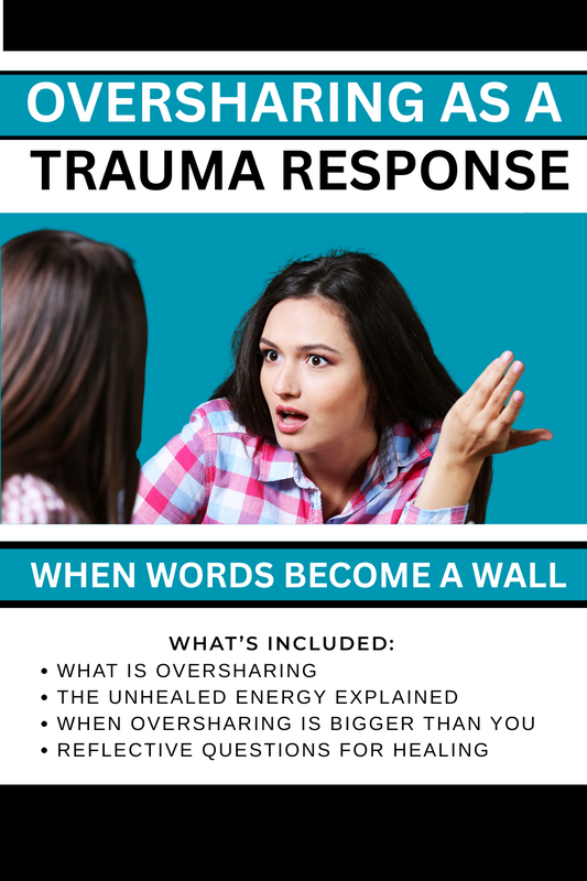 Oversharing As a Trauma Response: When Words Become A Wall