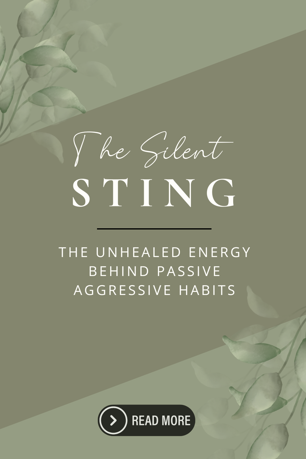 The Silent Sting: The Unhealed Energy Behind Passive-Aggressive Behavior