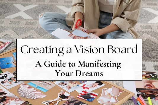 Blog banner for Creating a Vision Board: manifesting dreams, visualizing goals, and aligning intentions for personal growth.