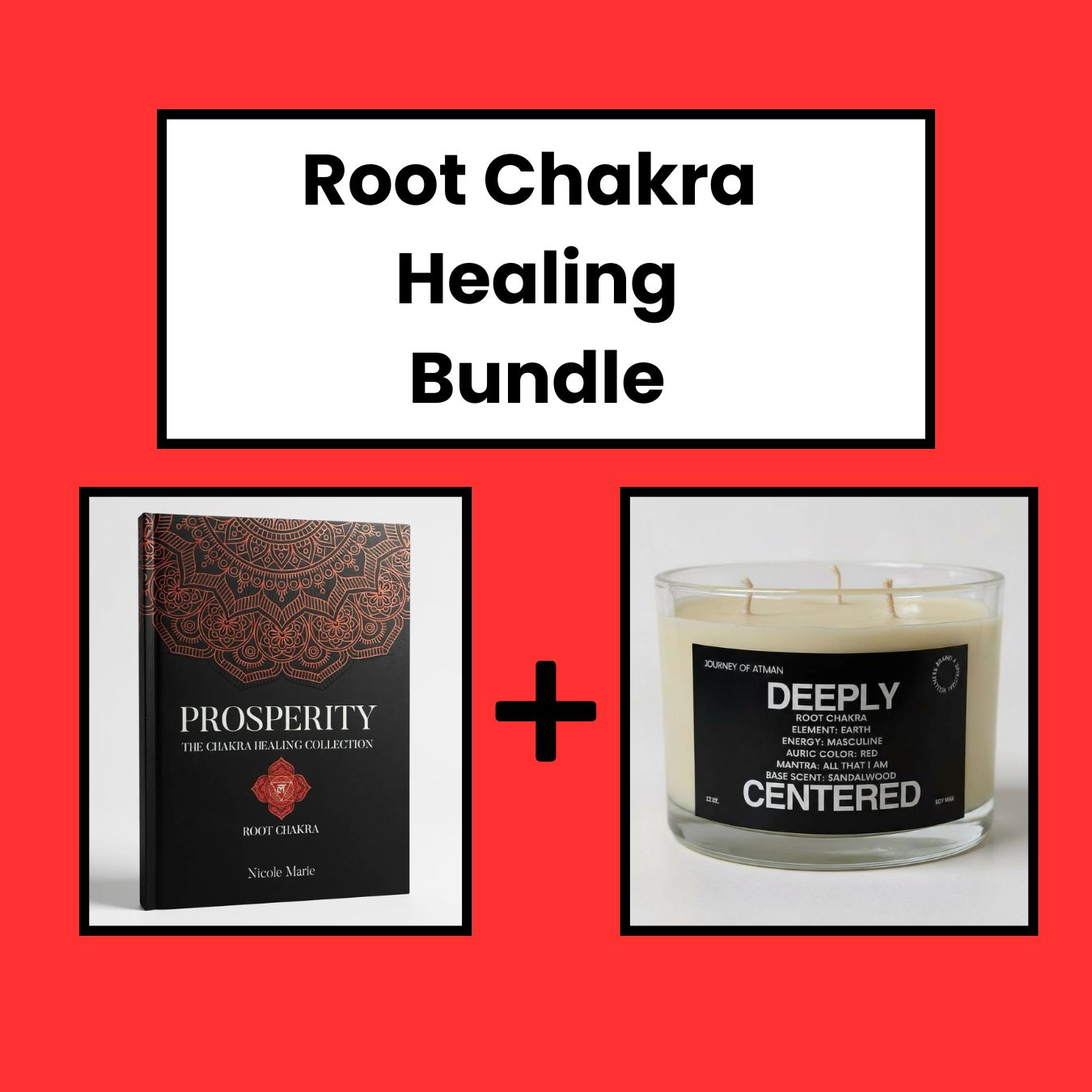 Root Chakra Healing Bundle with Deeply Centered Candle healing candle and Prosperity Shadow Work Journal for stability, balance, and abundance.